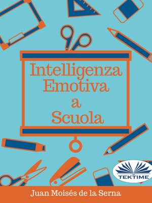 cover image of Intelligenza Emotiva a Scuola